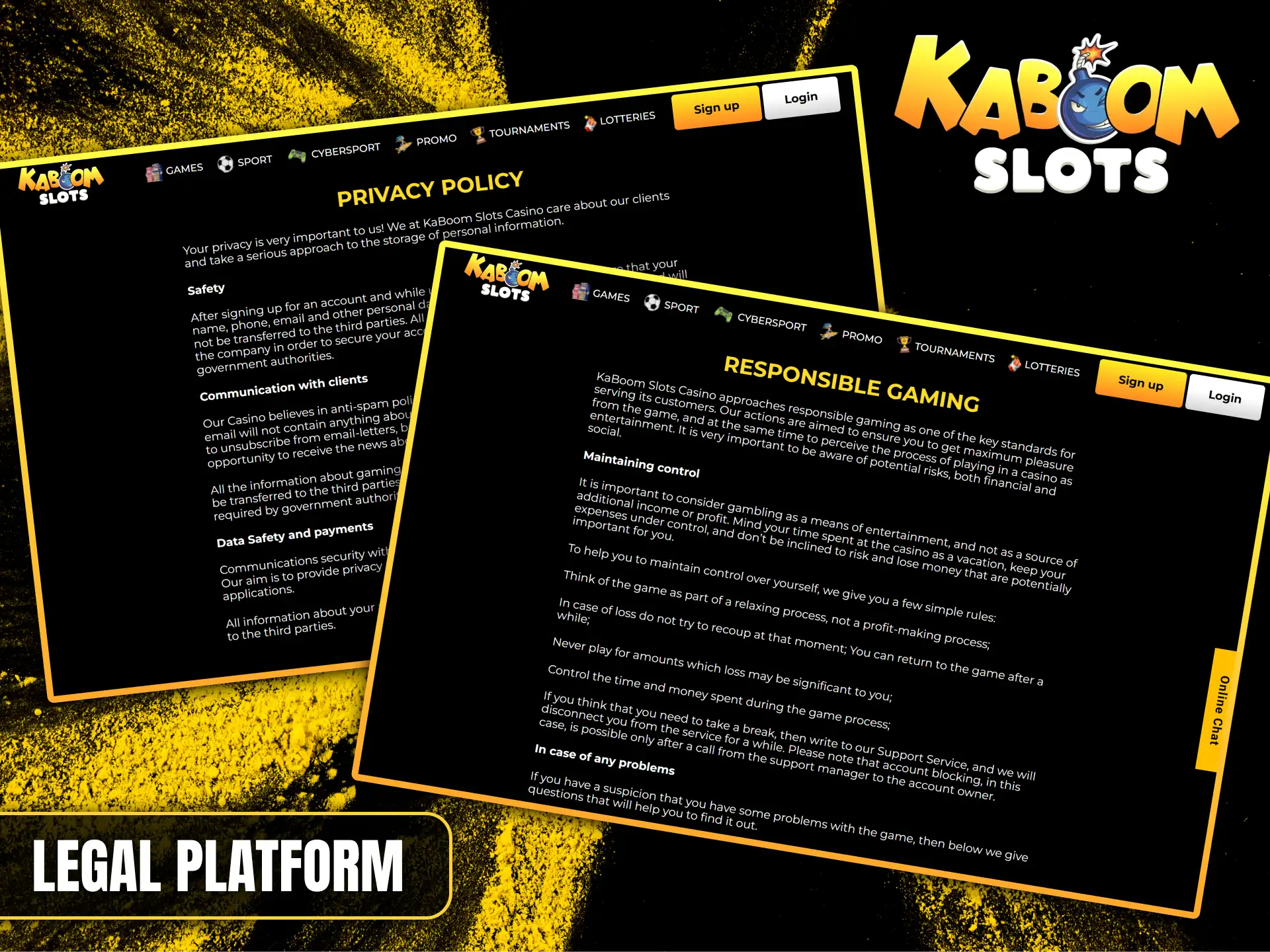 Please review our privacy policy and responsible gaming guidelines to ensure a safe gaming experience at Kaboom Slots.
