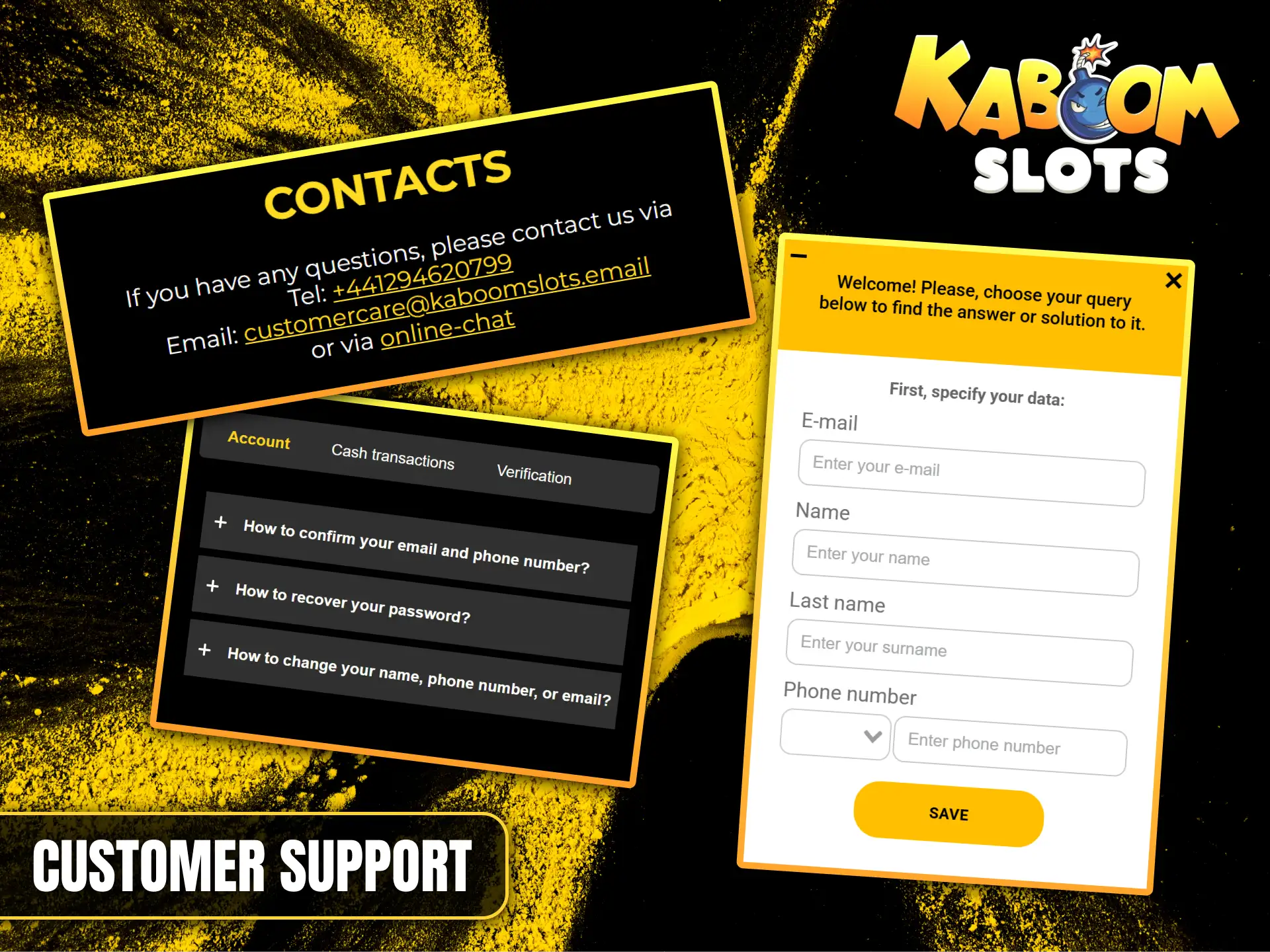 For immediate assistance, please contact Kaboom Slots support via phone, email, or live chat.