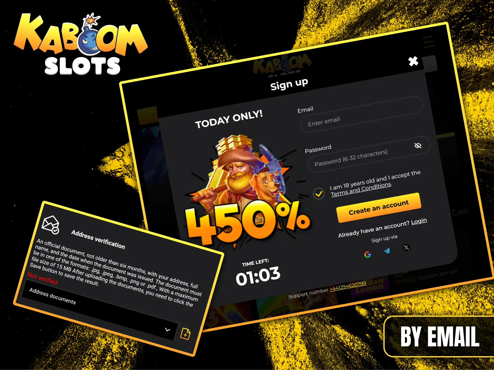 Register at Kaboom Slots using your email address and verify it for secure gaming.